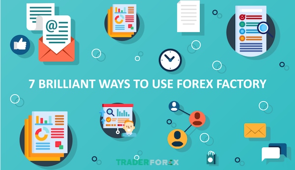 Chia sẻ đôi nét về lịch kinh tế Forex Factory