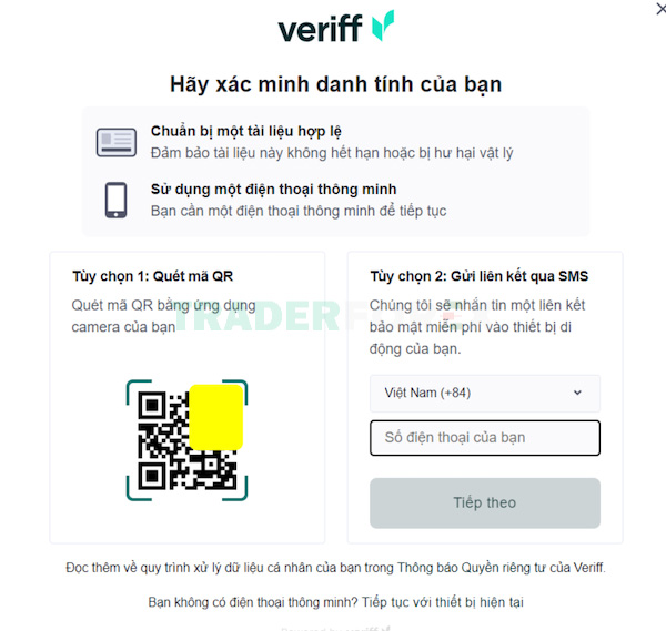Trader cần quét mã hoặc điền số điện thoại để chuyển sang mục KYC