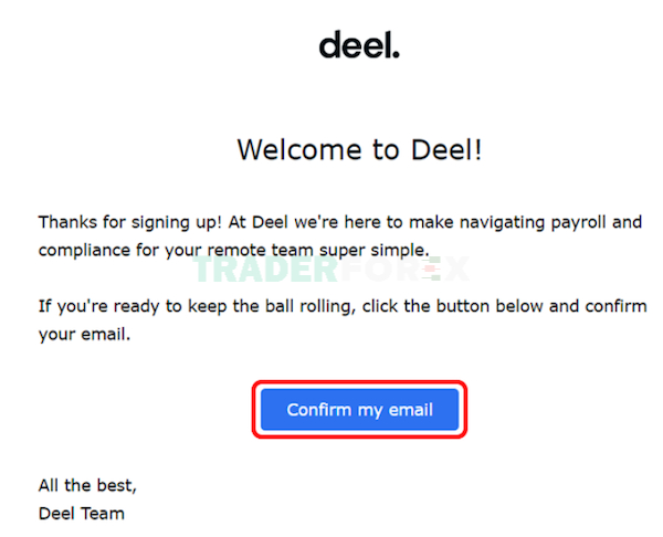 Vào hộp thư xem thông báo và nhấn vào Confirm my email