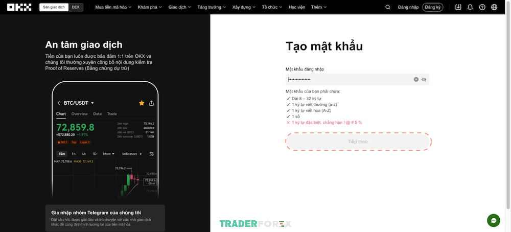Thiết lập mật khẩu theo như các yêu cầu của OKX và chọn “Tiếp theo”